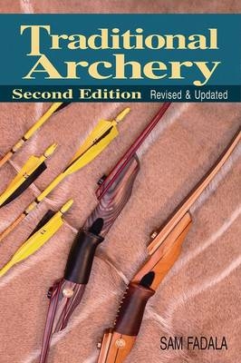 Traditional Archery - Sam Fadala