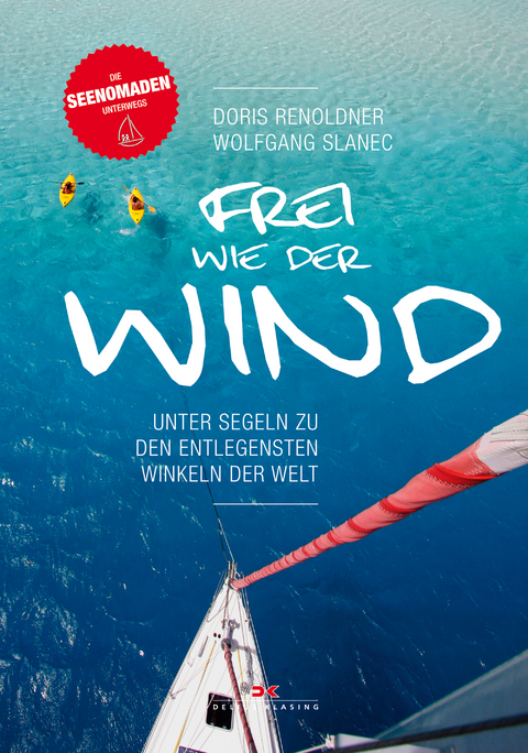 Frei wie der Wind - Doris Renoldner, Wolfgang Slanec