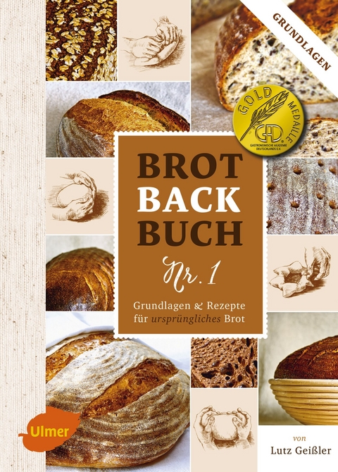 Brotbackbuch Nr. 1 - Lutz Geißler