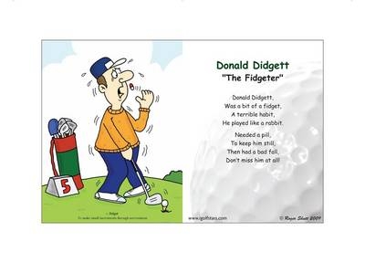 Donald Didgett "The Fidgeter" - Roger Shutt