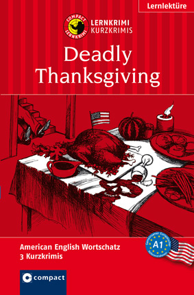 Deadly Thanksgiving - Timothy Woods Palma, Beverly Pinheiro