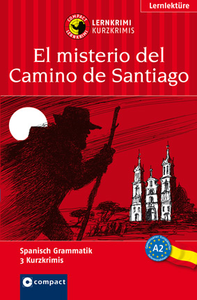 El misterio del Camino de Santiago - Mario Martin Gijón, Iñaki Tarrés