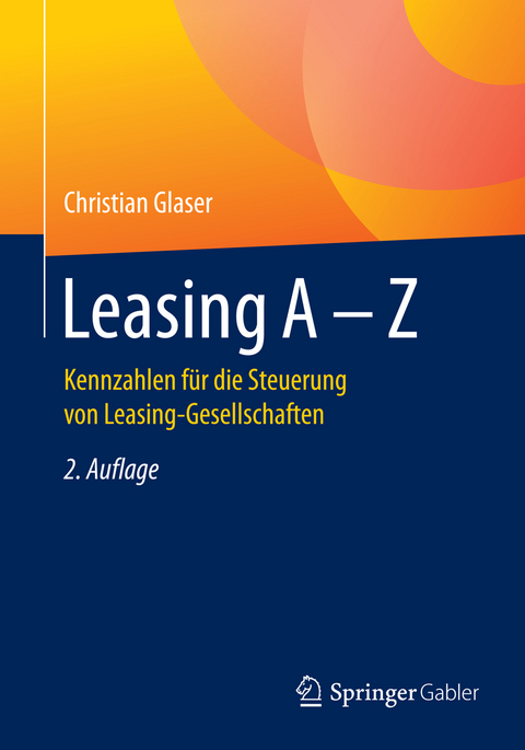 Leasing A - Z - Christian Glaser