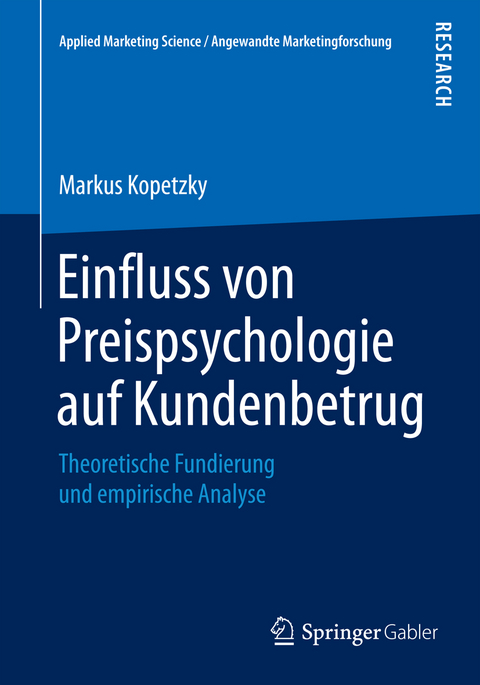 Einfluss von Preispsychologie auf Kundenbetrug - Markus Kopetzky