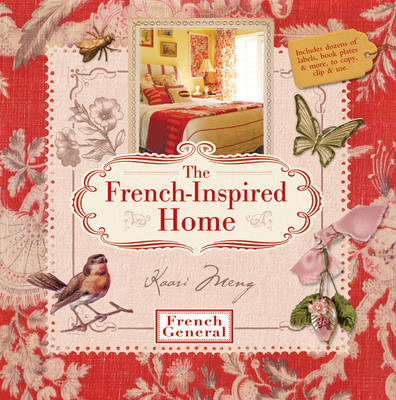 French-inspired Home, with French General - Kaari Meng