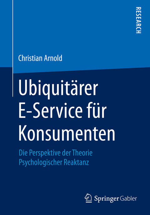 Ubiquitärer E-Service für Konsumenten - Christian Arnold