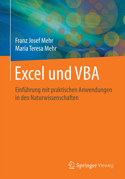 Excel und VBA - Franz Josef Mehr, María Teresa Mehr