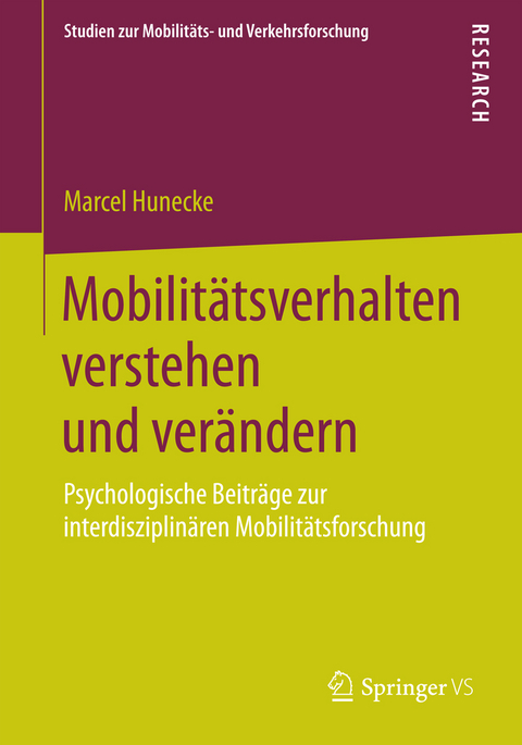 Mobilitätsverhalten verstehen und verändern - Marcel Hunecke