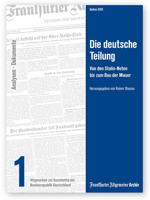 Die deutsche Teilung - 