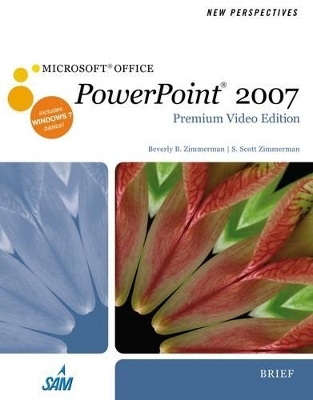 New Perspectives on Microsoft Office PowerPoint 2007 - Beverly Zimmerman, S. Scott Zimmerman