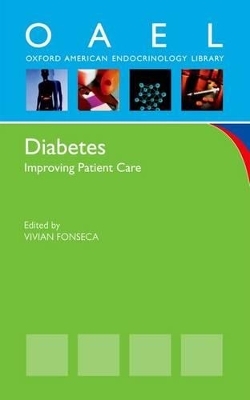 Diabetes: Improving Patient Care - Vivan Fonseca