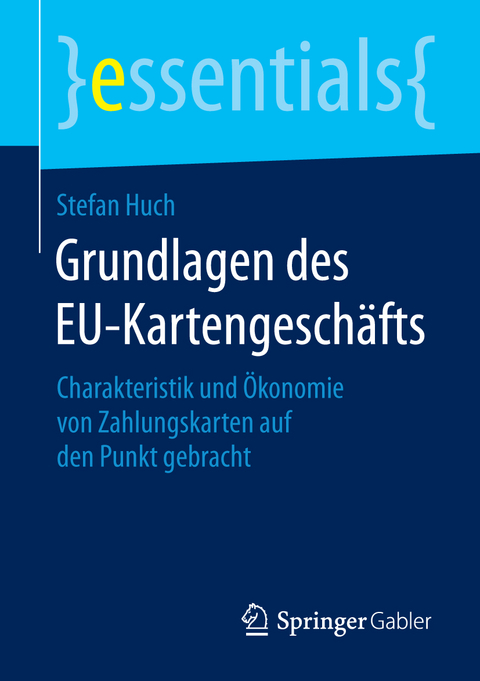 Grundlagen des EU-Kartengeschäfts - Stefan Huch