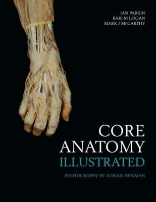 Core Anatomy - Illustrated - Ian Parkin, Bari Logan, Mark McCarthy