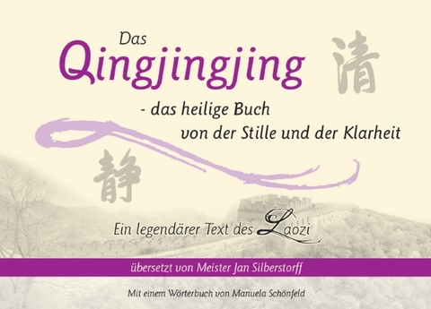 Das Qingjingjing - Jan Silberstorff