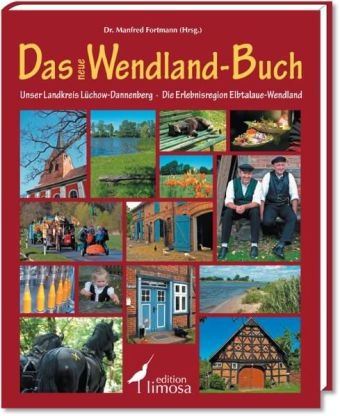 Das neue Wendland-Buch - 