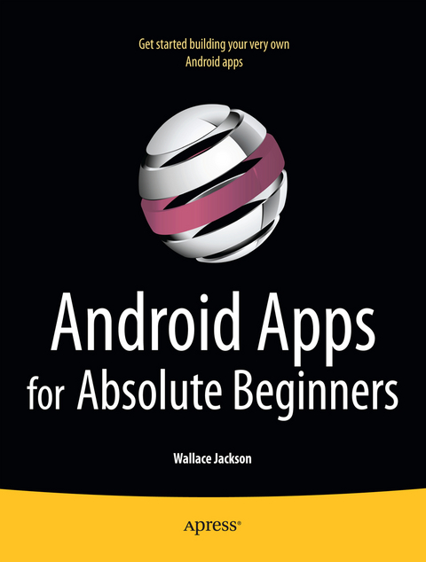 Android Apps for Absolute Beginners - Wallace Jackson