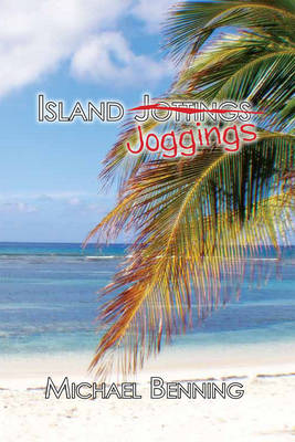 Island Joggings - Michael Benning