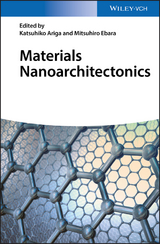 Materials Nanoarchitectonics - 