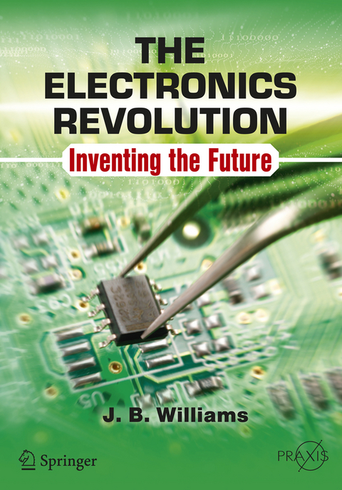 The Electronics Revolution - J.B. Williams