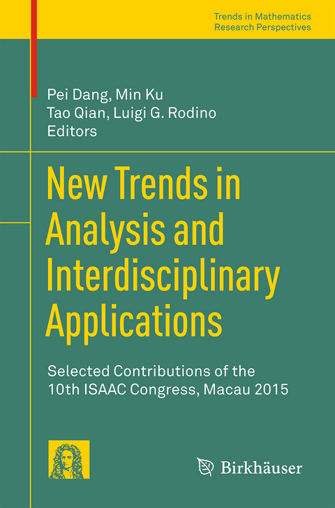 New Trends in Analysis and Interdisciplinary Applications - 