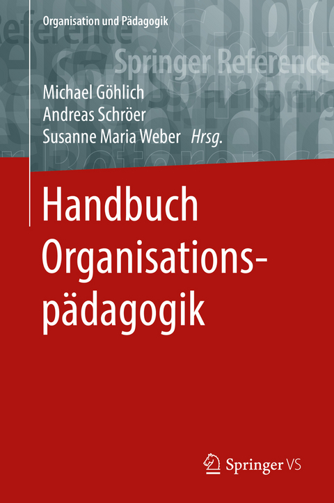 Handbuch Organisationspädagogik - 