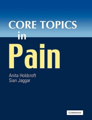 Core Topics in Pain - 