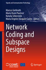 Network Coding and Subspace Designs - 