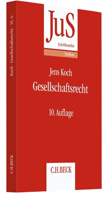 Gesellschaftsrecht - Uwe Hüffer, Jens Koch