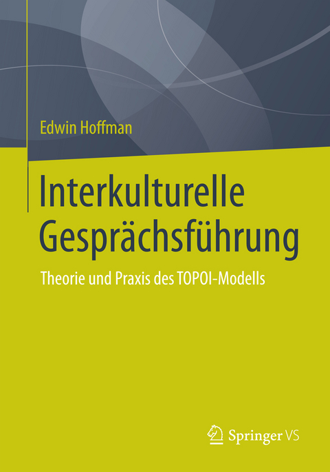 Interkulturelle Gesprächsführung - Edwin Hoffman