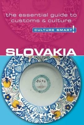 Slovakia - Culture Smart! - Brendan F.R. Edwards