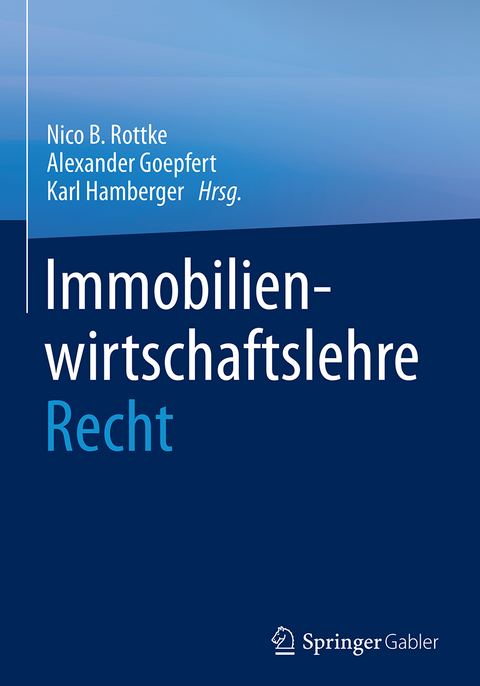 Immobilienwirtschaftslehre - Recht - 