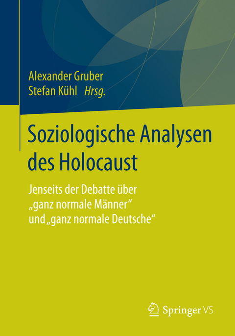 Soziologische Analysen des Holocaust - 