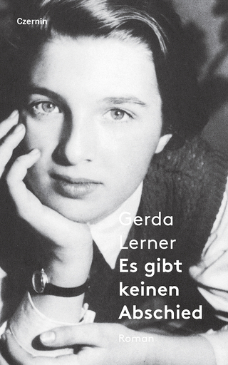 Es gibt keinen Abschied - Lerner Gerda