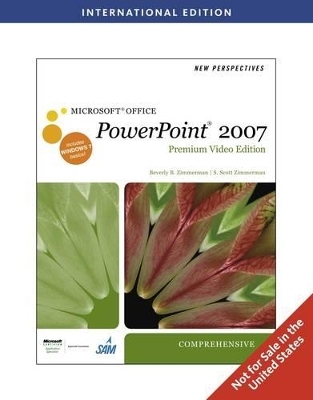 New Perspectives on Microsoft Office PowerPoint 2007 Comprehensive, with Premium Video - Beverly Zimmerman, S. Scott Zimmerman