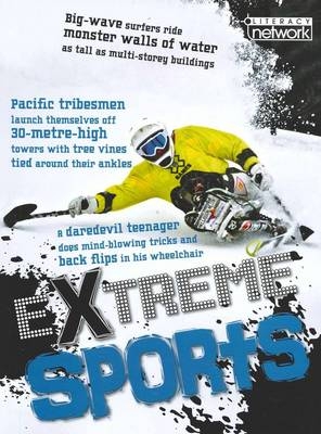 Literacy Network Middle Primary Mid Topic7: Mag: Extreme Sports