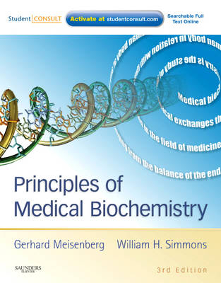 Principles of Medical Biochemistry - Gerhard Meisenberg, William H. Simmons