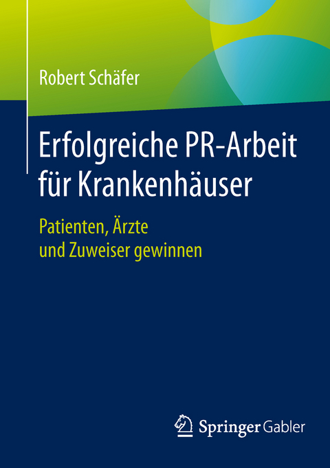 Erfolgreiche PR-Arbeit für Krankenhäuser - Robert Schäfer