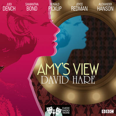 Amy's View - David Hare
