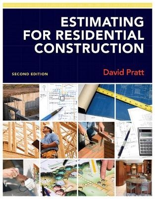 Estimating for Residential Construction - David Pratt