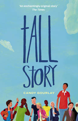 Tall Story - Candy Gourlay