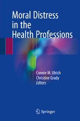 Moral Distress in the Health Professions - 