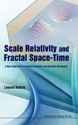 Scale Relativity And Fractal Space-time: A New Approach To Unifying Relativity And Quantum Mechanics - Laurent Nottale