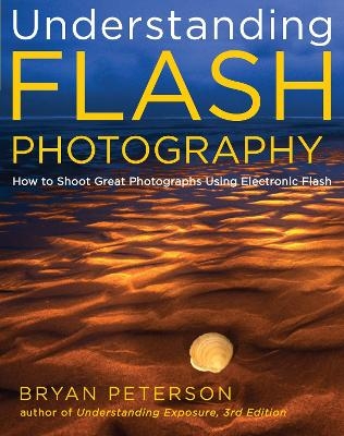 Understanding Flash Photography - B Peterson