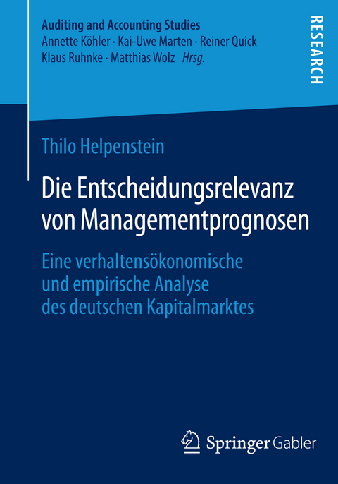 Die Entscheidungsrelevanz von Managementprognosen - Thilo Helpenstein