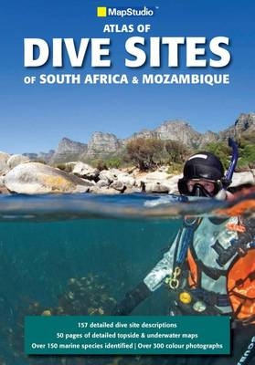 Atlas of dive sites of South Africa & Mozambique -  MapStudio