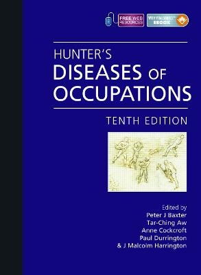 Hunter's Diseases of Occupations - 