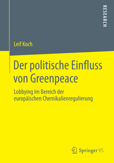 Der politische Einfluss von Greenpeace - Leif Koch