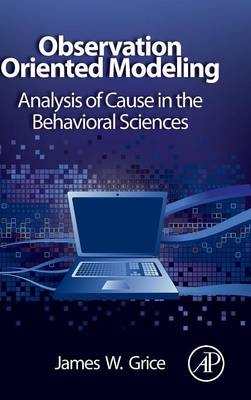 Observation Oriented Modeling - James W. Grice