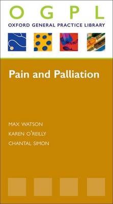 Pain and Palliation - Karen O'Reilly