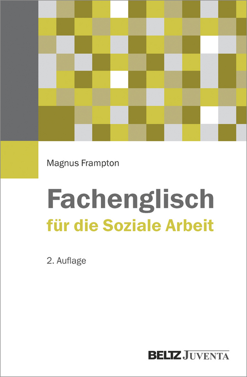 Fachenglisch für die Soziale Arbeit - Magnus Frampton